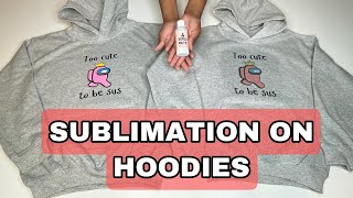 Sublimation on 5050 Hoodies EASY Process [upl. by Helse]