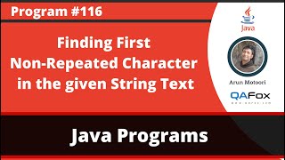 Java program to find the first nonrepeated character in the given String [upl. by Hunt463]