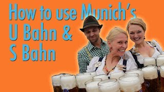 How to use Munichs U Bahn amp S Bahn Metro [upl. by Lukey865]