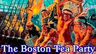 History Brief The Boston Tea Party [upl. by Land]