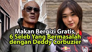 6 Seleb Bermasalah dengan Deddy Corbuzier Livy Renata Masih Dendam Sampai Sekarang [upl. by Noiro]