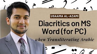 How to Use Diacritics on MS Word for PC when Transliterating Arabic [upl. by Niboc]