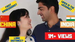 HOW WE MET  India China Couples Love Story 中国妻子，印度丈夫，我们的爱情故事！ [upl. by Rednal]