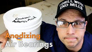 Air Bearings Anodizing [upl. by Theta606]