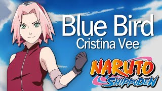 Cristina Vee  quotBlue Birdquot ENGLISH from quotNaruto Shippuden [upl. by Harihat]