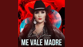 Me Vale Madre [upl. by Eetak]