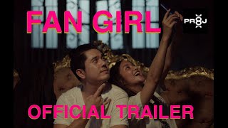 FAN GIRL Official Trailer [upl. by Wimsatt]