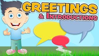 GREETINGS and INTRODUCTIONS in English for Kids [upl. by Niamrahc]