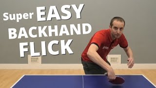 SUPER EASY backhand flick technique beginner  intermediate level [upl. by Ozmo]