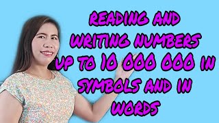 Reading and Writing Numbers up to 10 000 000 in Symbols and in Words [upl. by Nahtaj]