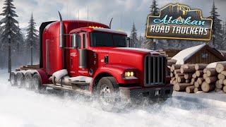 Alaskan Road Truckers PlayTest Gameplay [upl. by Tymon]