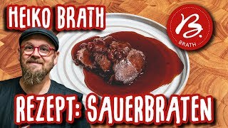 Rezept Sauerbraten  Metzgerei Brath  Fleischwerkstatt [upl. by Clemmie]