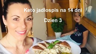 Dieta Ketogeniczna Posiłki  Jadłospis na 14 dni  dzień 3  Aneta Florczyk [upl. by Ener539]