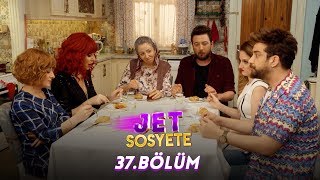 Jet Sosyete 37Bölüm Tek Parça Full HD [upl. by Eivlys]