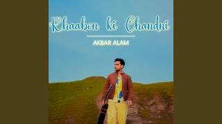 Khaabon Ki Chandni [upl. by Aubin699]