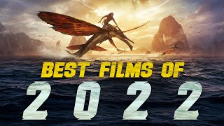 22 Best Films of 2022 [upl. by Ynnavoeg52]