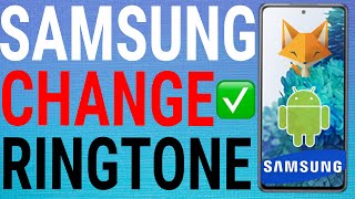 How To Change Ringtone On A Samsung Galaxy [upl. by Kristan544]