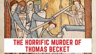 The HORRIFIC Murder Of Thomas Becket  Archbishop Of Canterbury [upl. by Kraska]