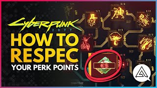 CYBERPUNK 2077  How to Respec Your Character [upl. by Ailecnarf361]