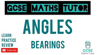 Bearings  Higher amp Foundation  Grade 45 Maths Revision  GCSE Maths Tutor [upl. by Boorer]