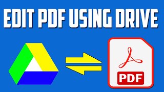 How to Edit a PDF Document Using Google Drive [upl. by Yelruc103]