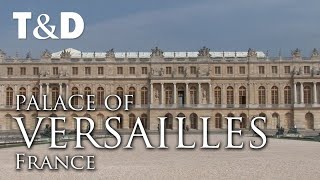 Palace Of Versailles  A Suggestive Virtual Tour  Travel amp Discover [upl. by Boggs]