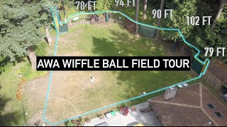 AWA Wiffle Ball Field Tour [upl. by Namaan671]