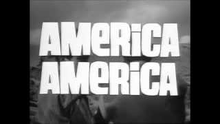 Elia Kazan  America America [upl. by Nawor670]