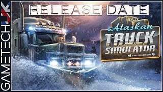 GAMING NEWS  Alaskan Truck Sim release date [upl. by Rolyks]