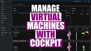 Manage Your Virtual Machines With Cockpit [upl. by Oiralednac]