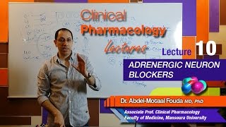 Autonomic Pharmacology Ar  Lec 10  Adrenergic Neuron blockers [upl. by Nafets]