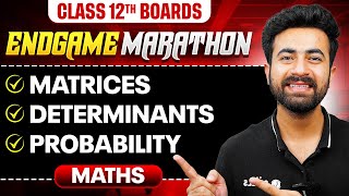 Class 12th MATHS  Matrices Determinants Probability  ENDGAME MARATHON 🔥  PW [upl. by Tyika]