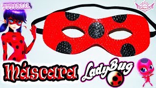 ♥ Tutorial Máscara o Antifaz de Ladybug  Miraculous Ladybug ♥ [upl. by Colbert]