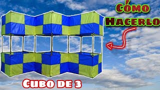 Cómo Hacer un IMPRESIONANTE Papalote Triple Cubo Parte 12 [upl. by Draned]