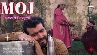 KASHMIRI SONG  MOJ  PARVAIZ NOWPORI  2020 [upl. by Gladine]