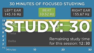 30 Minutes of Focused Studying The Best Binaural Beats [upl. by Bouton628]