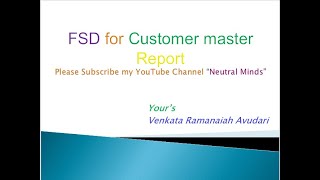 SAP SD  FI FSD  Functional Specification document for Customer master Report [upl. by Woodruff120]