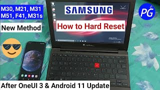 Samsung Galaxy M30s M21 F41 M31 M51 M31s  How to Hard Reset after Android 11 amp One UI 3 Update [upl. by Relda964]