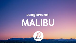 sangiovanni  malibu Testo  Lyrics [upl. by Girish314]