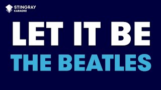 The Beatles  Let It Be Karaoke with Lyrics [upl. by Einnos]