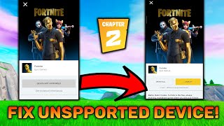 How To Play Fortnite On UnsupportedIncompatible Devices Chapter 2 Season 2 [upl. by Nicolis]