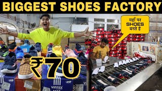 Largest Shoes Factory In India  Wholesale Price Shoes Market Starting From ₹70  Prateek Kumar [upl. by Ssac53]