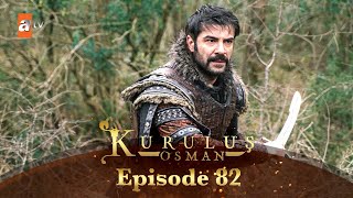 Kurulus Osman Urdu  Season 3  Episode 82 [upl. by Anytsirk261]