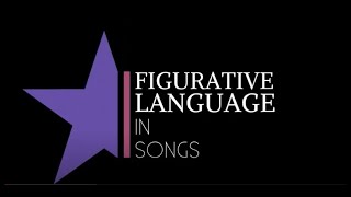 Figurative Language in Popular Songs [upl. by Kerge]