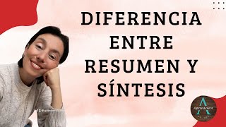 DIFERENCIA ENTRE RESUMEN Y SÍNTESIS [upl. by Rosy]