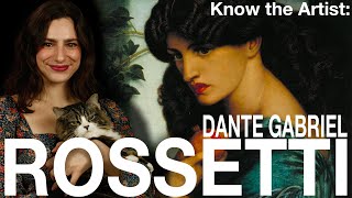 Know the Artist Dante Gabriel Rossetti [upl. by Yessydo]