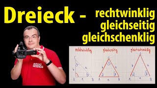 Dreieck  rechtwinklig  gleichseitig  gleichschenklig  Lehrerschmidt [upl. by Rebor]