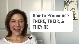 Learn to Pronounce THERE THEIR THEYRE  American English Homophone Pronunciation learnenglish [upl. by Aicilak644]