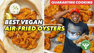 Absolute BEST Vegan AirFried Buttermilk Oysters [upl. by Anirol754]