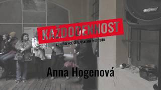 Každodennost Anna Hogenová [upl. by Trixy]